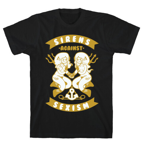 Sirens Against Sexism T-Shirt