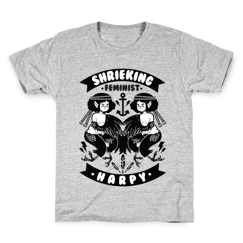 Shrieking Feminist Harpy Kids T-Shirt