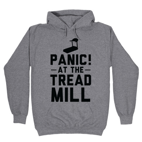 Panic! At The Treadmill Hooded Sweatshirt