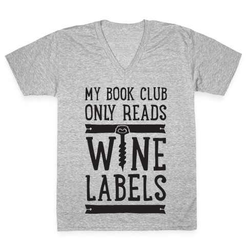 My Book Club Only Reads Wine Labels V-Neck Tee Shirt