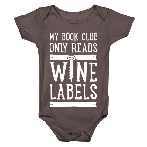 My Book Club Only Reads Wine Labels Baby One-Piece