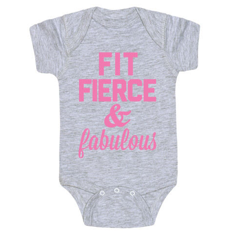 Fit Fierce & Fabulous Baby One-Piece