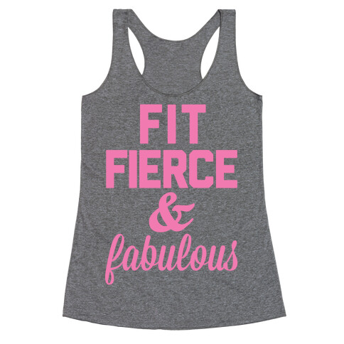 Fit Fierce & Fabulous Racerback Tank Top