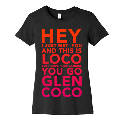 HEY I JUST MET YOU GLEN COCO (DARK TANK) Womens T-Shirt
