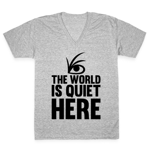 The World Is Quiet Here V-Neck Tee Shirt