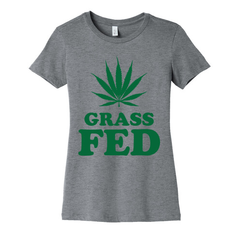 GRASS FED Womens T-Shirt