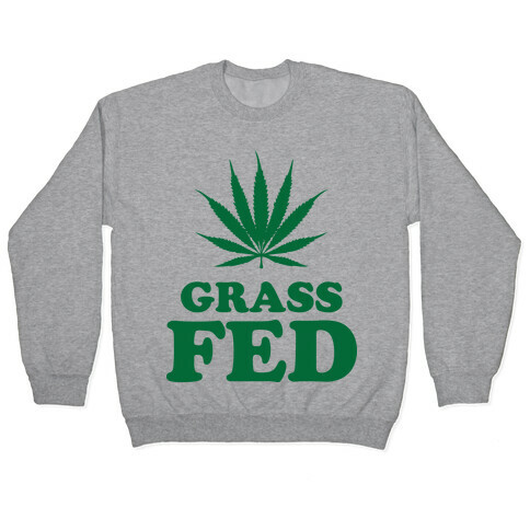 GRASS FED Pullover