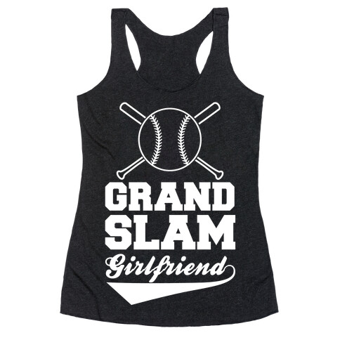 Grand Slam Girlfriend Racerback Tank Top