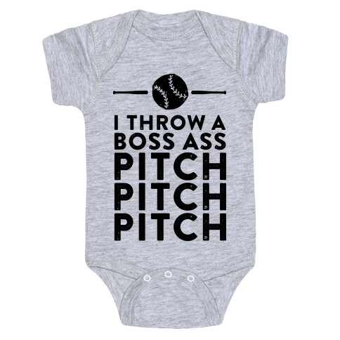 I Throw a Boss Ass Pitch Baby One-Piece