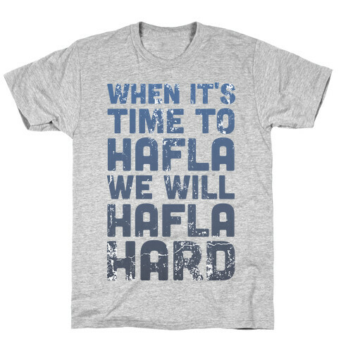 Hafla Hard T-Shirt