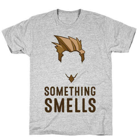 Something Smells T-Shirt