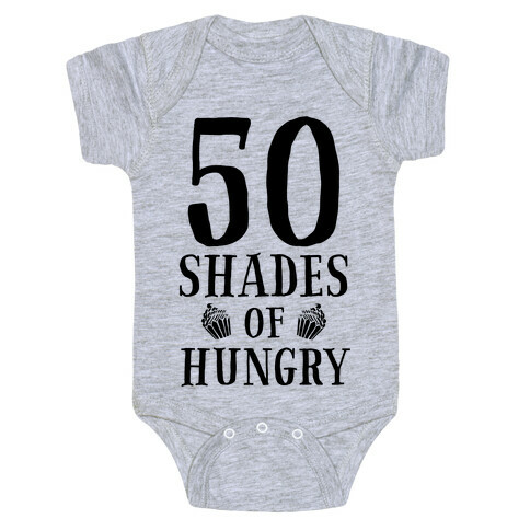 50 Shades of Hungry Baby One-Piece