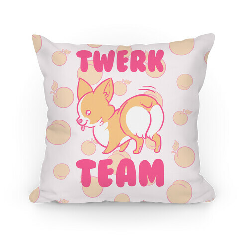 Twerk Team Corgi Pillow