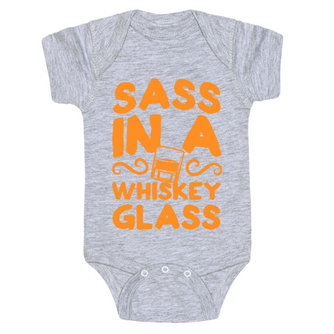 Sass in a Whiskey Glass Baby One-Piece