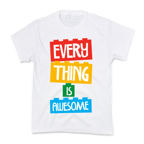 Everything is Awesome Kids T-Shirt