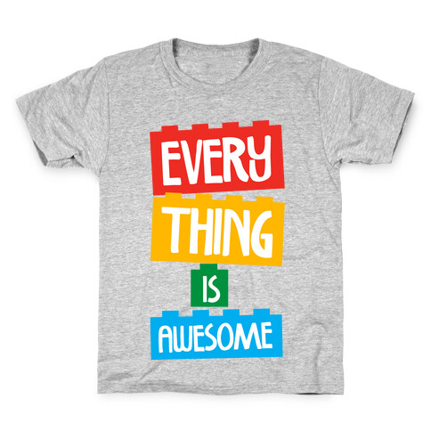 Everything is Awesome Kids T-Shirt