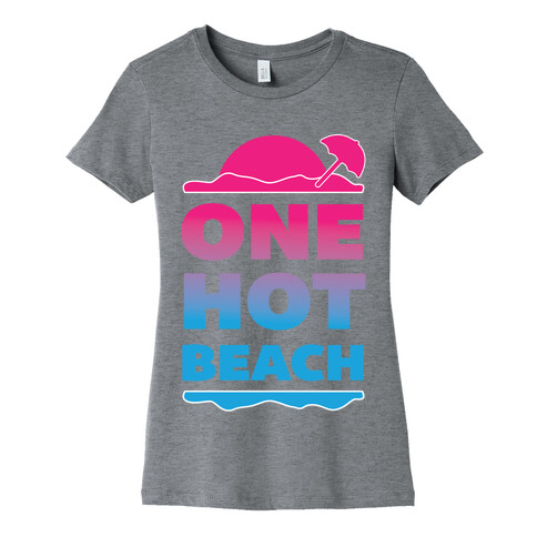 One Hot Beach Womens T-Shirt