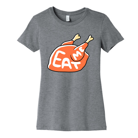 EAT ME (TURKEY) Womens T-Shirt