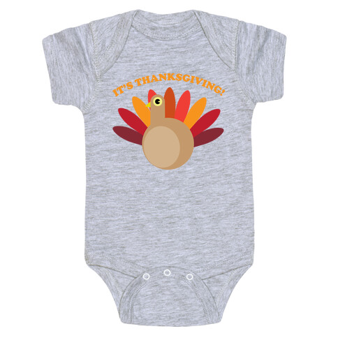 IT'S THANKSGIVING Baby One-Piece