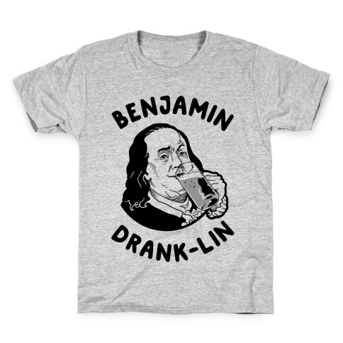 Benjamin Drank-lin Kids T-Shirt