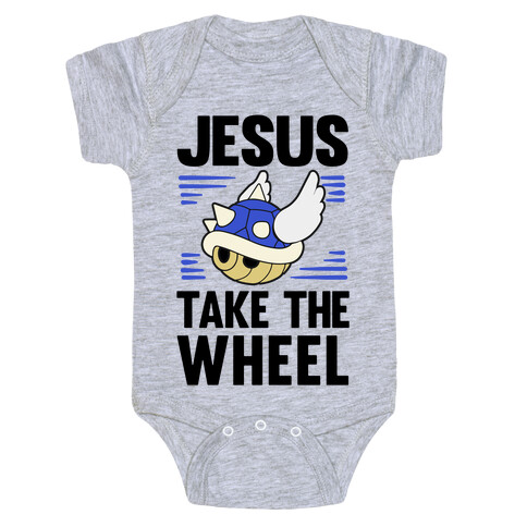 Jesus Take The Wheel Baby One-Piece