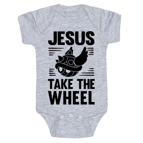 Jesus Take The Wheel Baby One-Piece