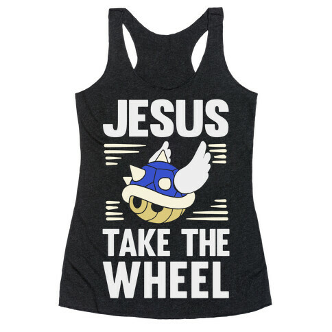 Jesus Take The Wheel Racerback Tank Top
