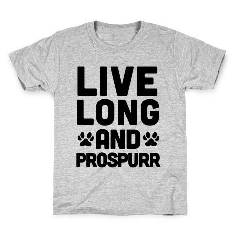 Live Long And Prospurr Kids T-Shirt
