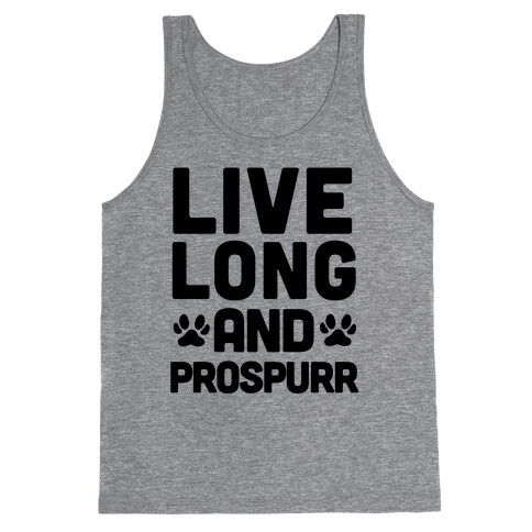 Live Long And Prospurr Tank Top