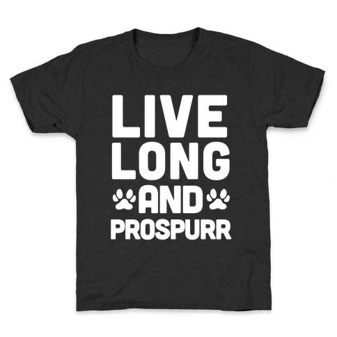 Live Long And Prospurr Kids T-Shirt