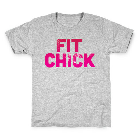 Fit Chick Kids T-Shirt