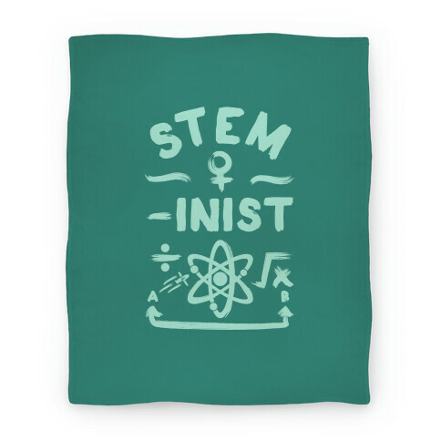 STEM-inist (STEM Field Feminist) Blanket