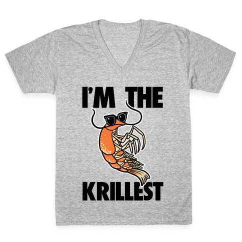 I'm the Krillest V-Neck Tee Shirt