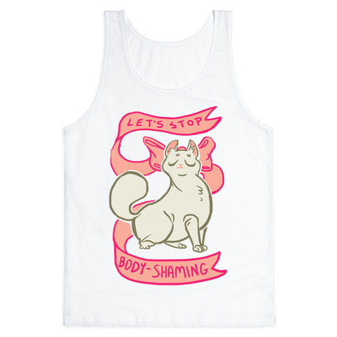 Let's Stop Body-Shaming Tank Top