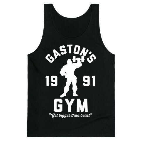 Gaston's Gym Tank Top