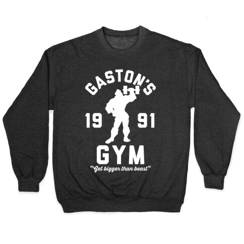 Gaston's Gym Pullover
