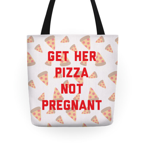 Get Her Pizza Tote