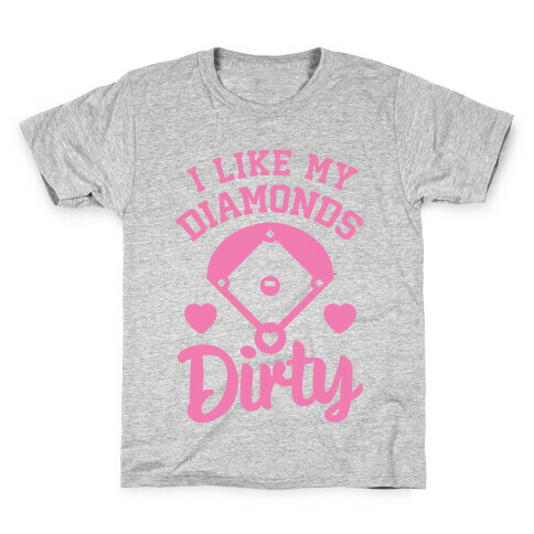 I Like My Diamonds Dirty Kids T-Shirt