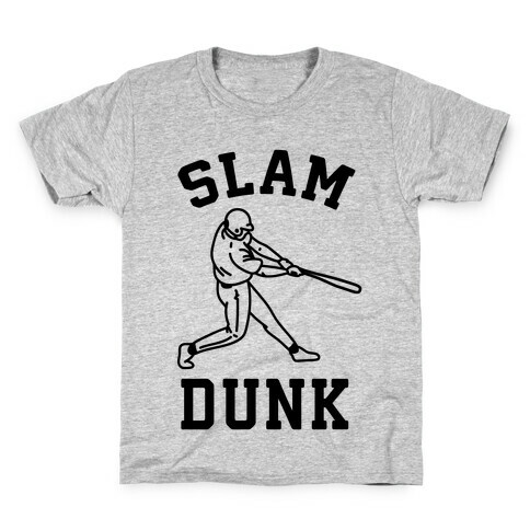 Slam Dunk Baseball Kids T-Shirt