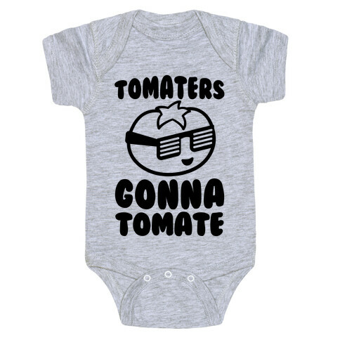 Tomaters Gonna Tomate Baby One-Piece