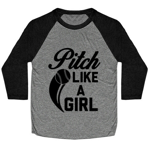 Pitch Like a Girl Baseball Tee