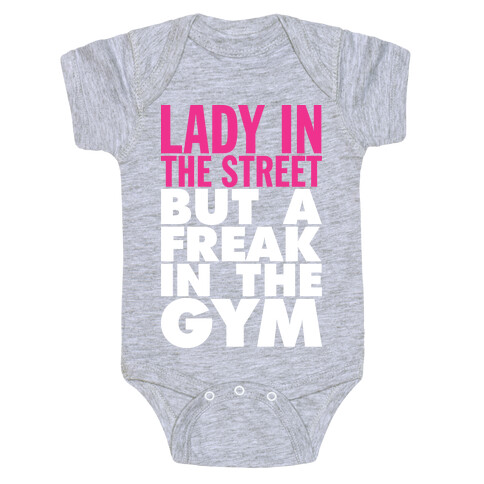 Lady In The Street, Freak In The Gym (Tank) Baby One-Piece