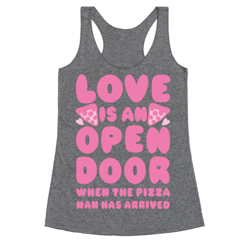 Love Is An Open Door Racerback Tank Top