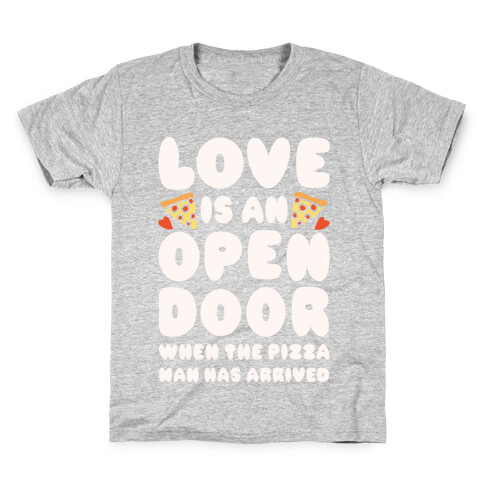 Love Is An Open Door Kids T-Shirt