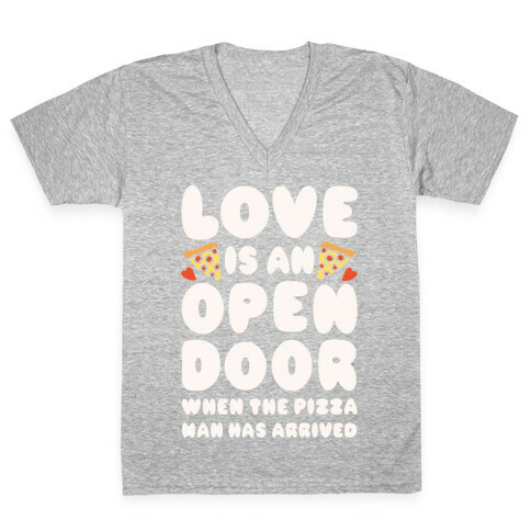 Love Is An Open Door V-Neck Tee Shirt