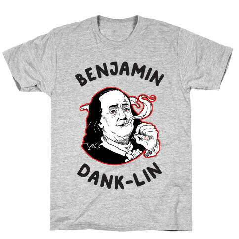 Benjamin Dank-lin T-Shirt