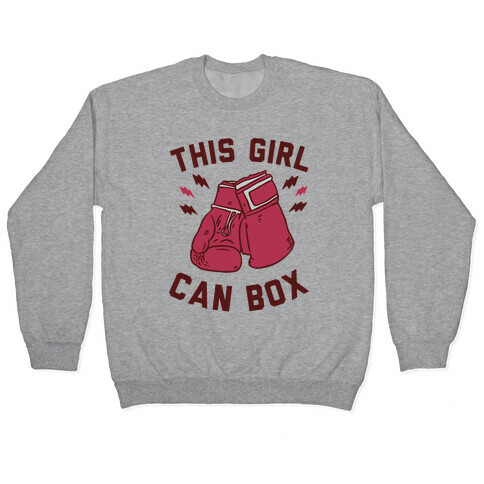 This Girl Can Box Pullover