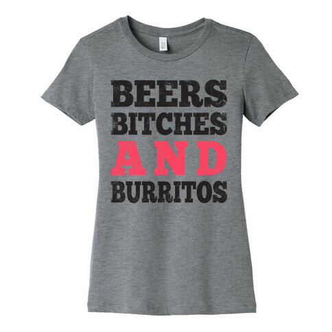 Beers Bitches And Burritos (Tank) Womens T-Shirt