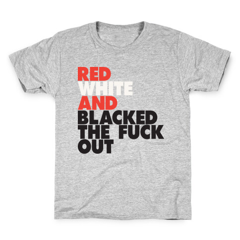 Red White And Blacked The F*** Out (Tank) Kids T-Shirt
