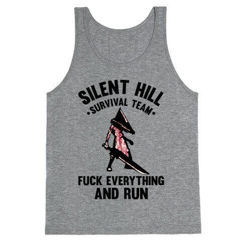 Silent Hill Survival Team F*** Everything And Run Tank Top